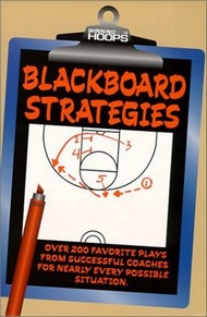 Book cover: Blackboard Strategies: Over 200 Favorite Plays From Successful Coaches For Nearly Every Possible Situation