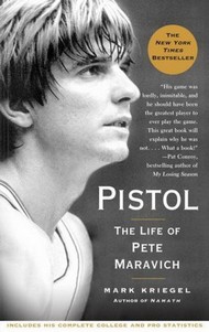Book cover: Pistol: The Life of Pete Maravich