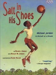 Book cover: Salt in His Shoes: Michael Jordan in Pursuit of a Dream