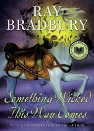 Book cover: Something Wicked This Way Comes